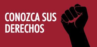 Conozca Sus Derechos